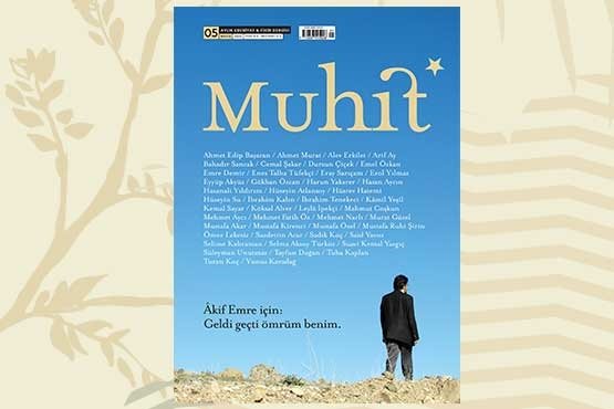 Akif Emre röportajı 17 yıl sonra ilk kez “Muhit”te yayımlandı