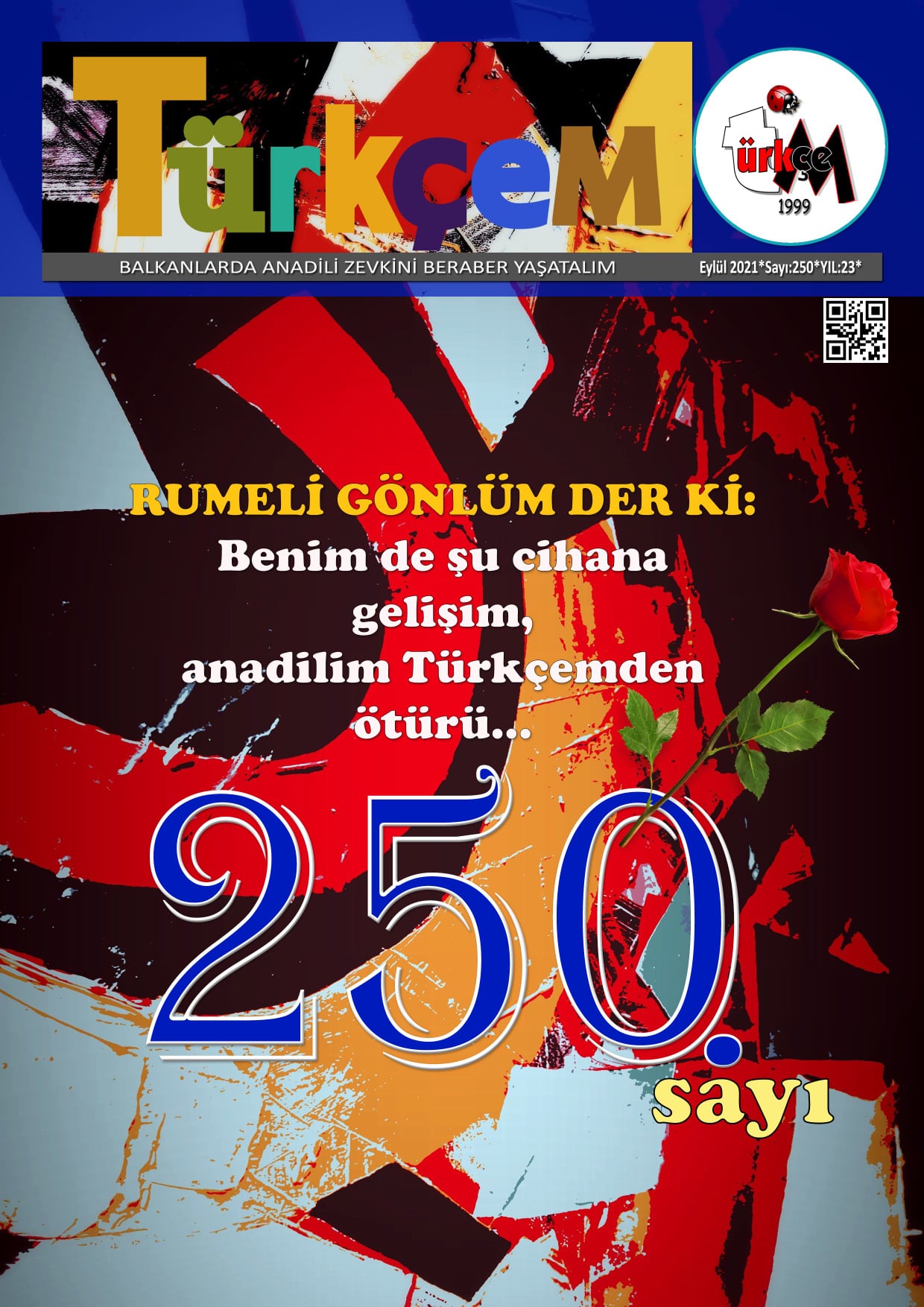 Kosova’da yayınlanan “Türkçem” Dergisi 250. sayıya ulaştı