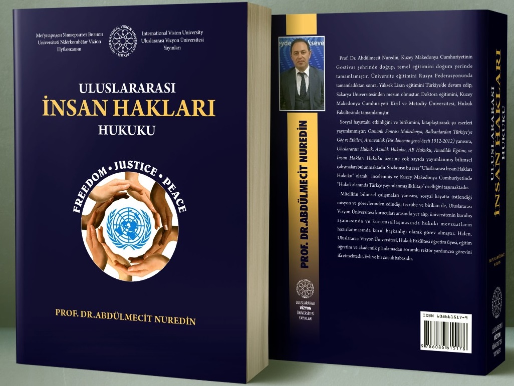 Prof. Dr. Abdülmecit Nuredin’in “Uluslararası İnsan Hakları Hukuku” Kitabı Yayımlandı