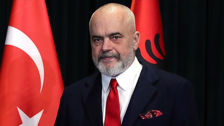 Arnavutluk Başbakanı Rama: Hiç kimsenin, Türkiye-Arnavutluk ilişkilerinden rahatsız olması gerektiğine inanmıyorum
