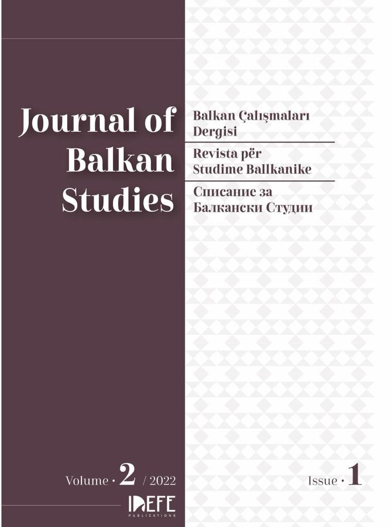 Balkan Çalışmaları Dergisi’nin 3. sayısı yayınlandı