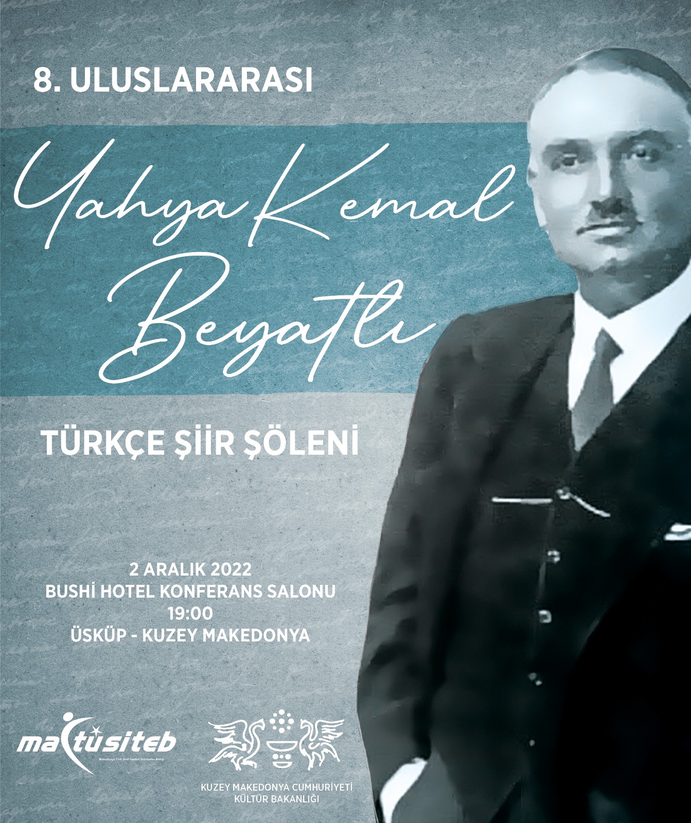 Üsküp’te, “8. Uluslararası Yahya Kemal Beyatlı Türkçe Şiir Şöleni” düzenlenecek