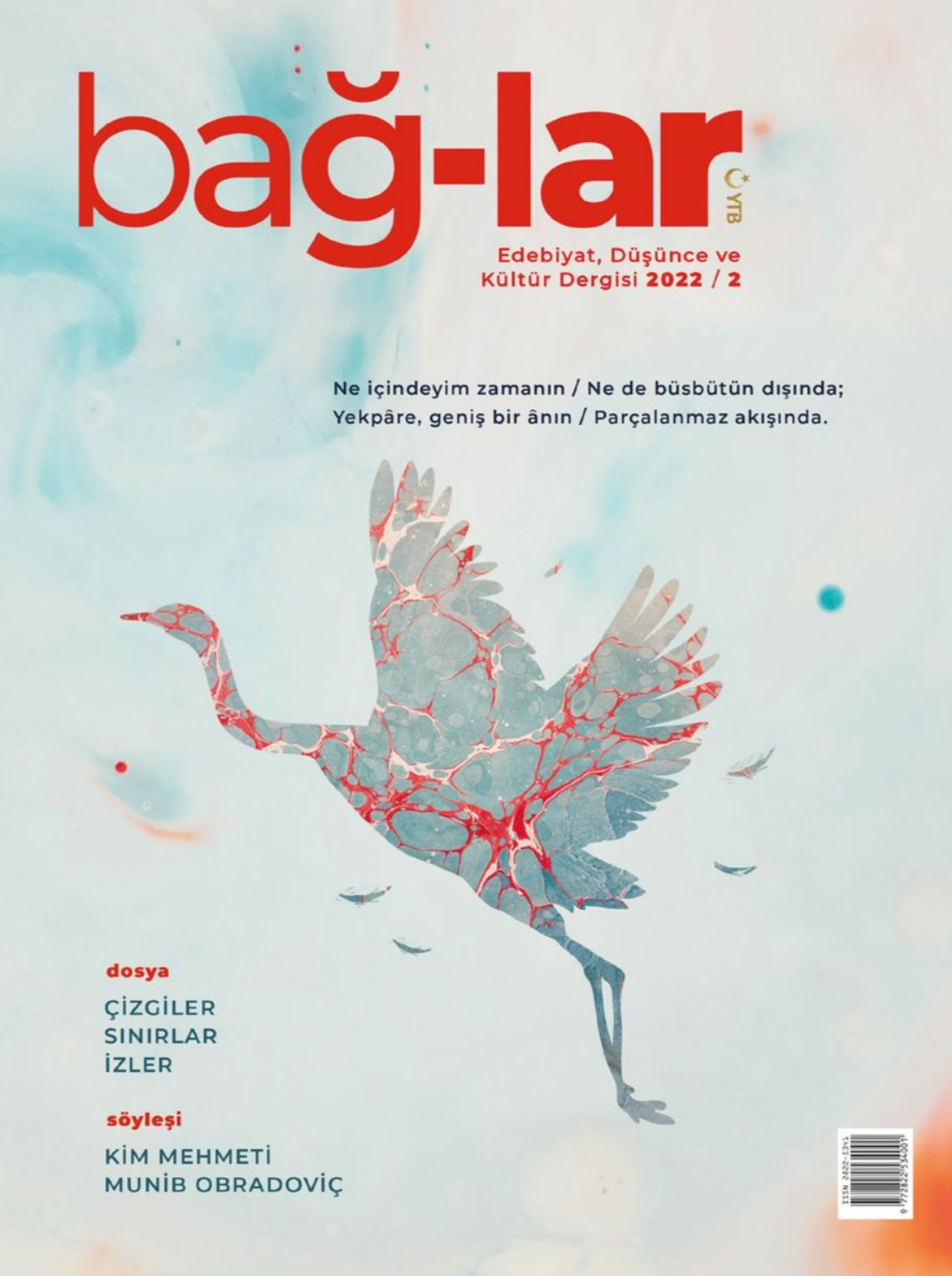 Balkanlar’daki Türk edebiyatının işlendiği “Bağlar”ın ikinci sayısı yayınlandı