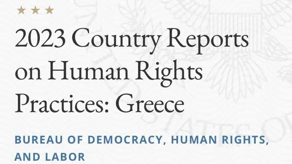 ABD Dışişleri Bakanlığı 2023 Yunanistan İnsan Hakları raporu yayımlandı