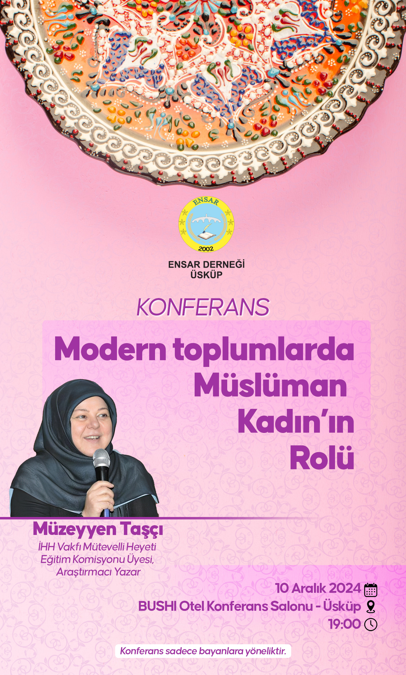 Üsküp’te “Modern Toplumlarda Müslüman Kadın’ın Rolü” konferansı düzenlenecek